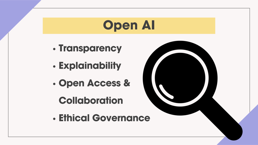 Open AI: Transparency, Accountability, and&nbsp;Collaboration