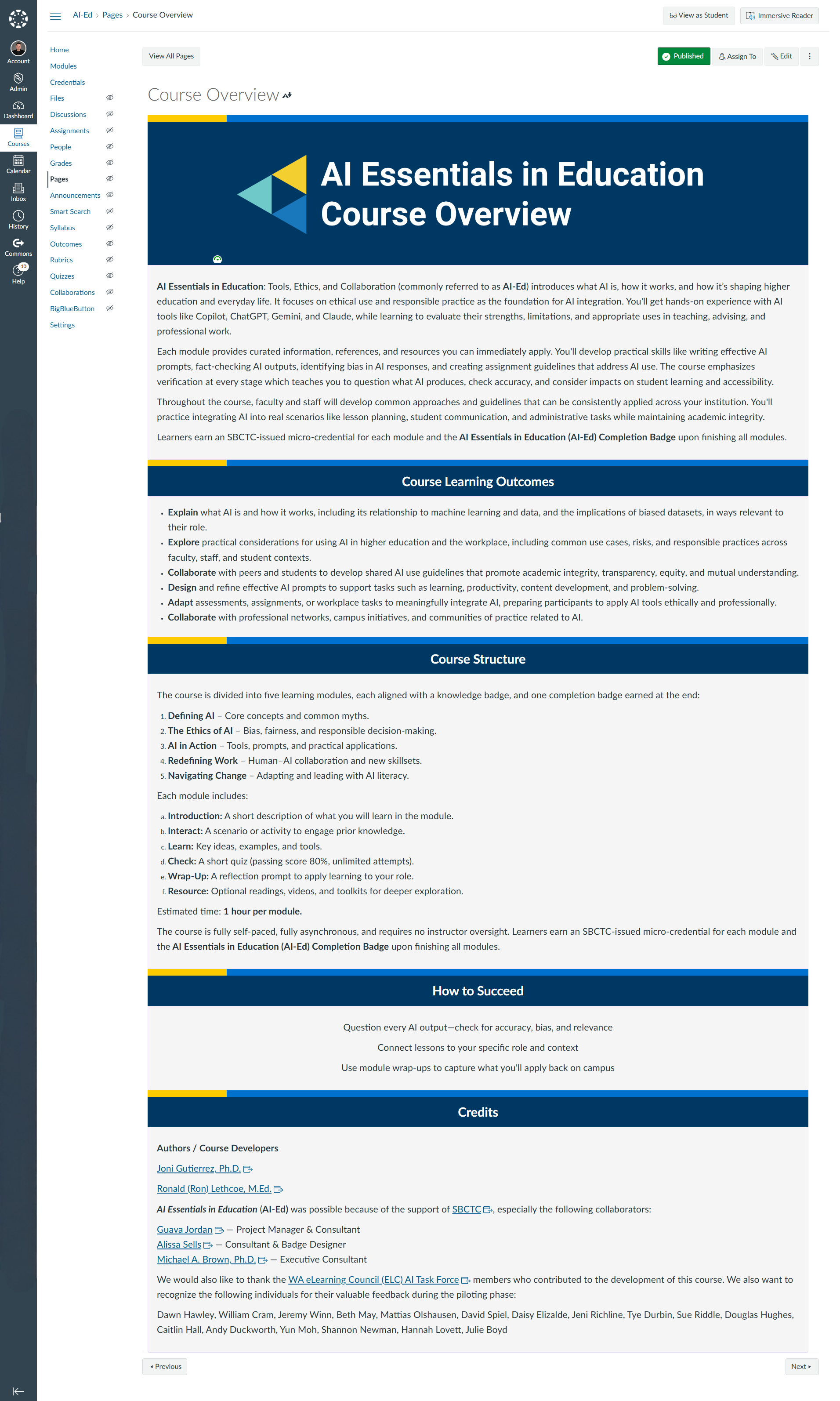 Screenshot of the AI Essentials in Education Course Overview page in Canvas. The page includes a blue course banner and sections labeled Course Learning Outcomes, Course Structure, How to Succeed, and Credits. The text explains that the fully asynchronous course offers five one-hour modules, each tied to an SBCTC-issued micro-credential. It lists the module titles, learning objectives, and contributing authors Joni Gutierrez, Ph.D., and Ronald (Ron) Lethcoe, M.Ed. The layout emphasizes transparency and easy navigation for faculty and staff participants.