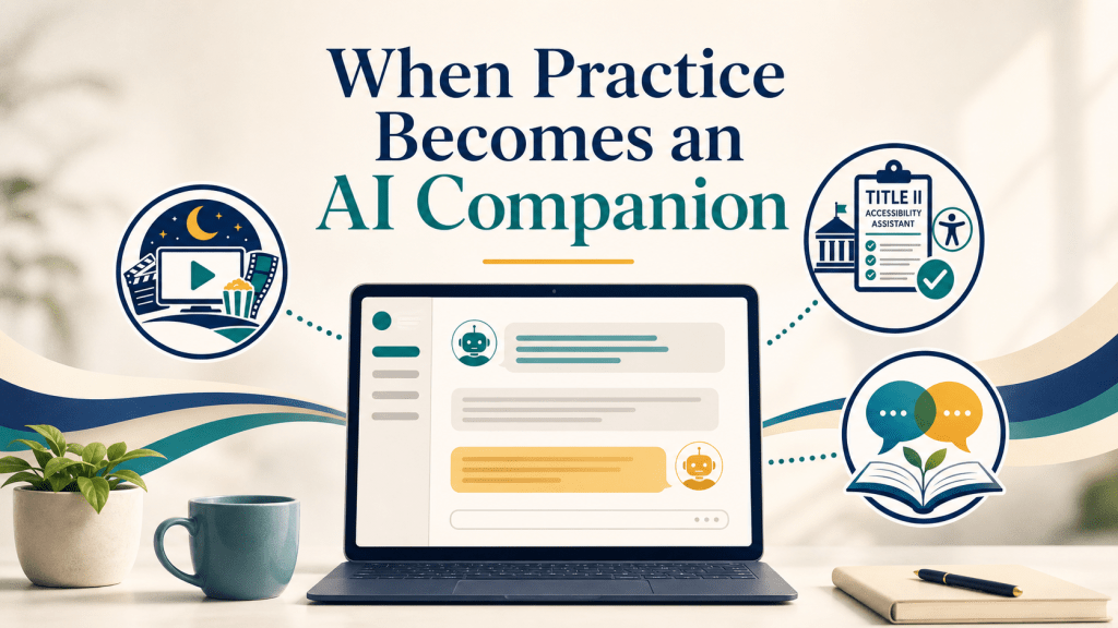 When Practice Becomes an AI&nbsp;Companion